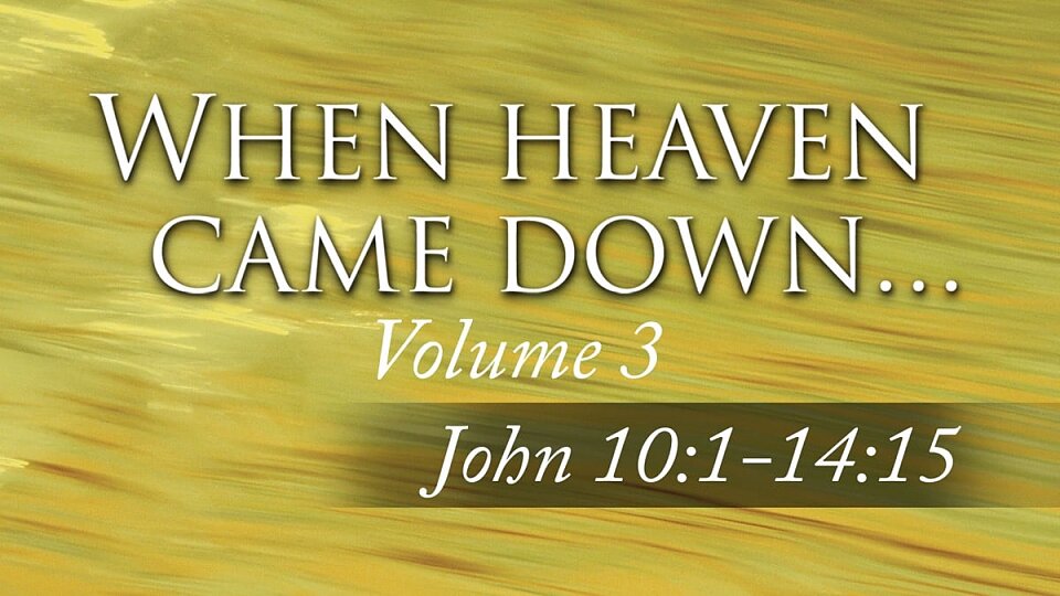 (John 13:36–38) Heaven Guaranteed