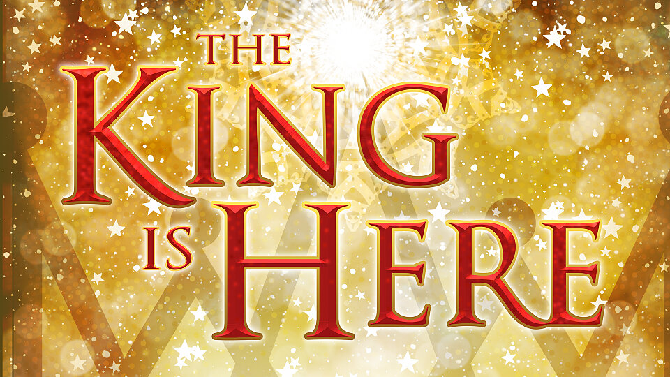 The Return of the King (Christmas Sermon)
