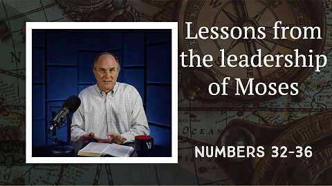 Learning from the Leadership of Moses