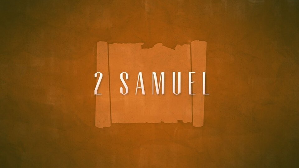 Sermons in 2 Samuel