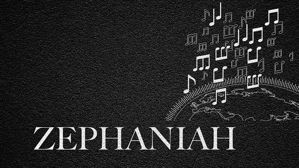 The Journey Through Zephaniah