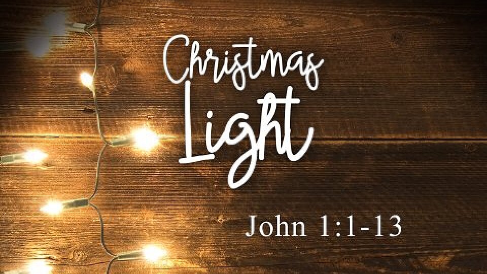 Christmas Light Lesson 01 - A Word From God