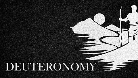 The Journey Through Deuteronomy