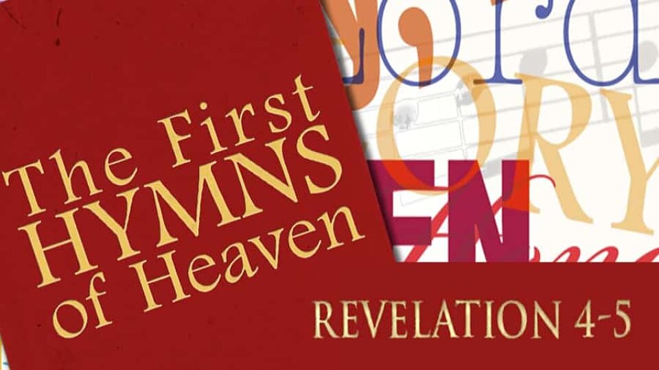 Revelation Lesson 15 - Forever and Ever, Amen!