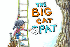 The Big Cat Spat (a fable)