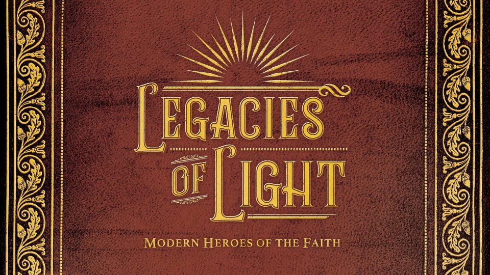 Legacies of Light - Jim and Elisabeth Elliott