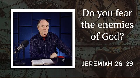301 - The Promise of a Future and a Hope (Jeremiah 26–29)
