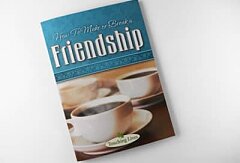 How to Make or Break a Friendship (Booklet)