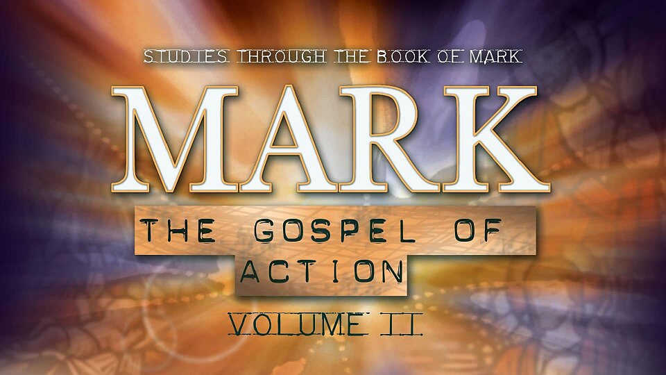 Mark Lesson 21 - Compassion from a Cross