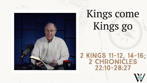 160 - A Parade of Royal Heirs (2 Kings 14–16; 2 Chronicles 23–28)