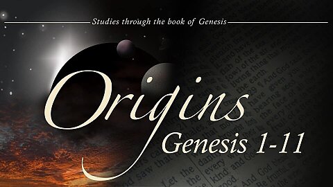 Genesis Lesson 1 - The Book of Beginnings
