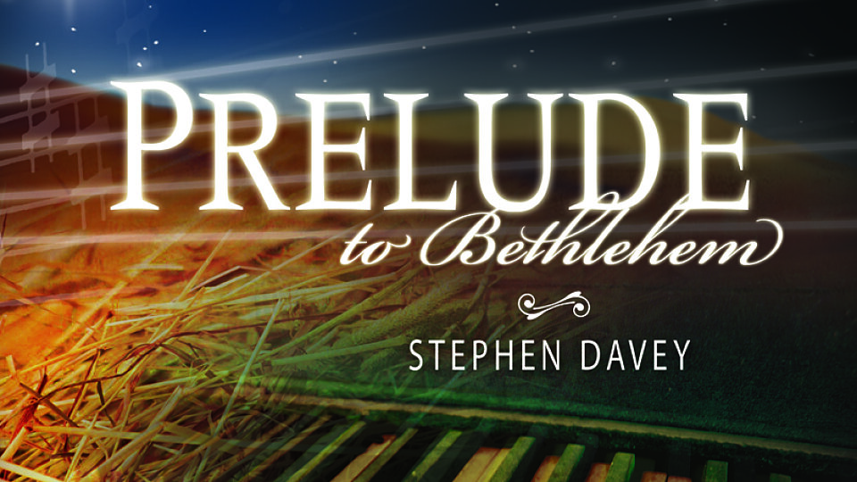 Prelude to Bethlehem Lesson 02 - The Song of Zacharias