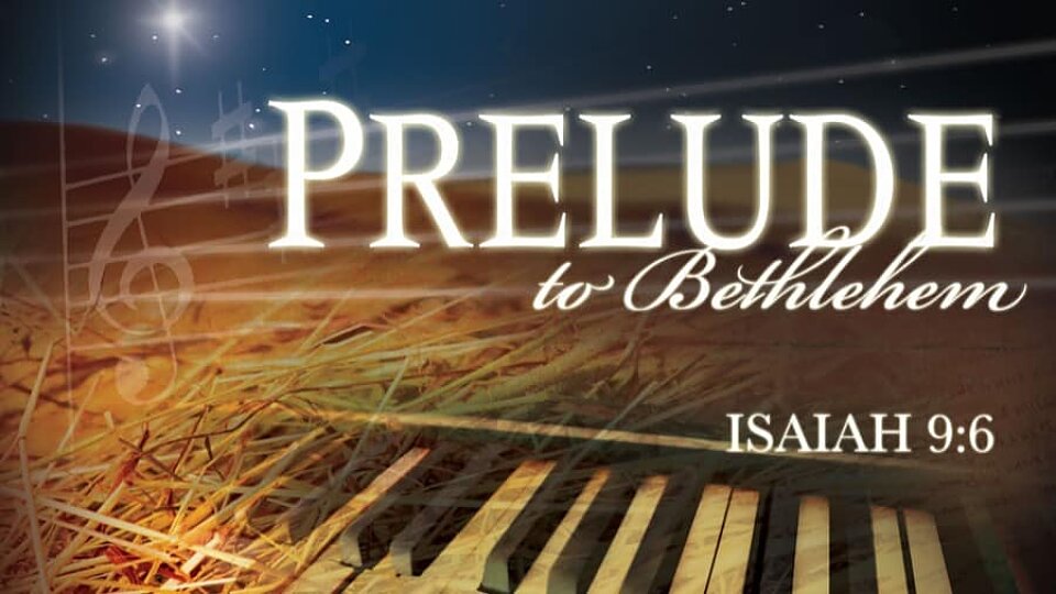 Prelude to Bethlehem Lesson 03 - The Song of Mary