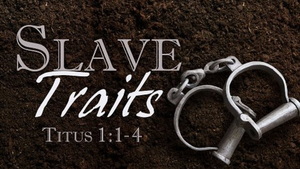 (Titus 1:4) From One Slave to Another