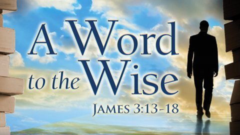 (James 3:13-16) A Learner's Permit for Life